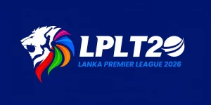 Lanka Premier League 2026 Schedule, Venues and Team Details